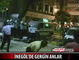 İNEGÖL'DE GERGİN GECE
