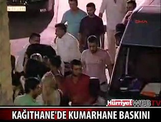 KAĞITHANE'DE KUMARHANE BASKINI