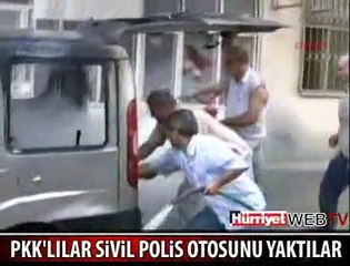 PKK'LILAR SİVİL POLİS ARACINI YAKTI