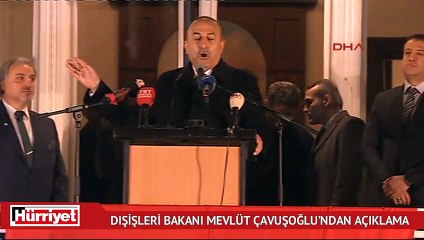 Dışişleri Bakanı Mevlüt Çavuşoğlu’ndan açıklama