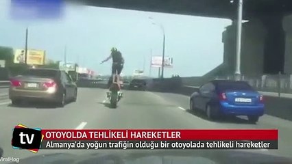 Otoyolda tehlikeli hareketler