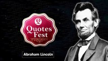 Abraham Lincoln's Most Inspirational Quotes!Quotops! #quotesfest