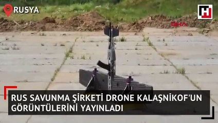 Rus şirket 'drone kalaşnikof'un görüntülerini yayınladı