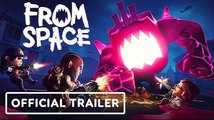 From Space | Official Release Date Trailer