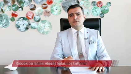 Robotik cerrahinin obezite tedavisinde kullanımı