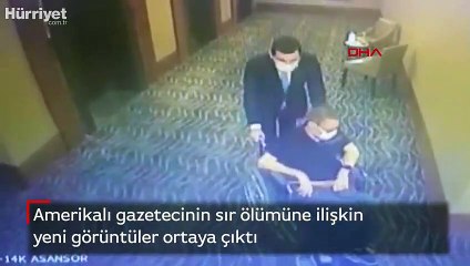 Amerikalı gazetecinin sır ölümüne ilişkin yeni görüntüler ortaya çıktı