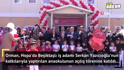 Fikret Orman Hopa’da anaokulu açılışına katıldı