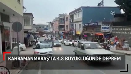 Kahramanmaraş'ta 4.8 büyüklüğünde deprem
