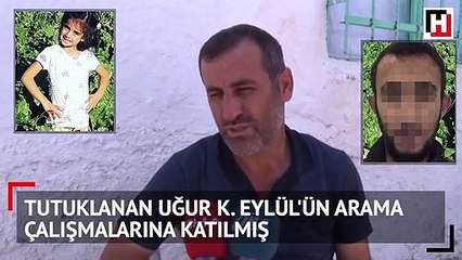 Tutuklanan Uğur K. Eylül'ün arama çalışmalarına katılmış