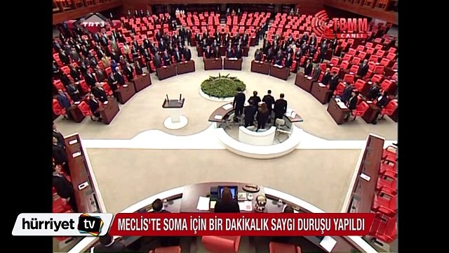 TBMM'de Soma için 1 dakikalık saygı duruşu