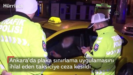 Ankara'da plaka sınırlama uygulamasını ihlal eden taksiciye ceza kesildi