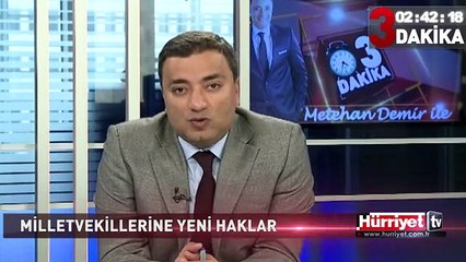 METEHAN DEMİR, MİLLETVEKİLLERİNE YENİ HAKLAR GETİREN TASARIYI YORUMLADI