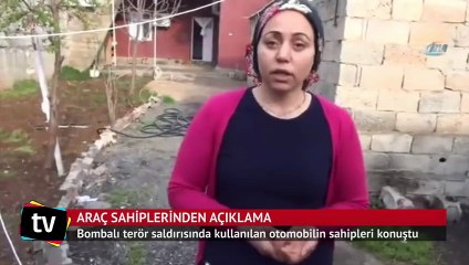 Ankara saldırısında kullanılan otomobilin sahipleri konuştu