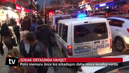 Polis memuru kız arkadaşını vurduktan sonra intihar etti