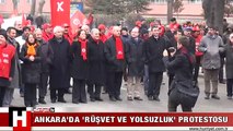 ANKARA'DA 'RÜŞVET VE YOLSUZLUK' PROTESTOSU