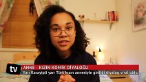 Yarı Karayipli Yarı Türk kızın annesiyle diyaloğu