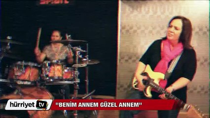 Benim annem güzel annem