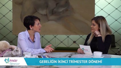 Hamileliğin 2.Trimester Dönemi | Anneler Öğreniyor