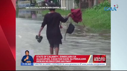State of calamity, idineklara sa Allacapan, Cagayan dahil sa pinsalang iniwan ng Bagyong Maymay | UB
