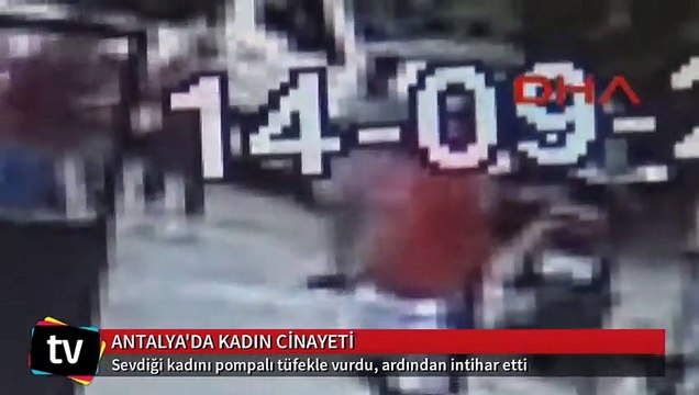Antalya'daki kadın cinayeti güvenlik kamerasında