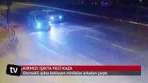 Antalya'daki kırmızı ışıkta feci kaza