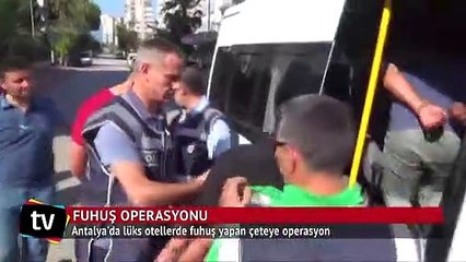 Lüks otellerde fuhuş yapan çeteye operasyon