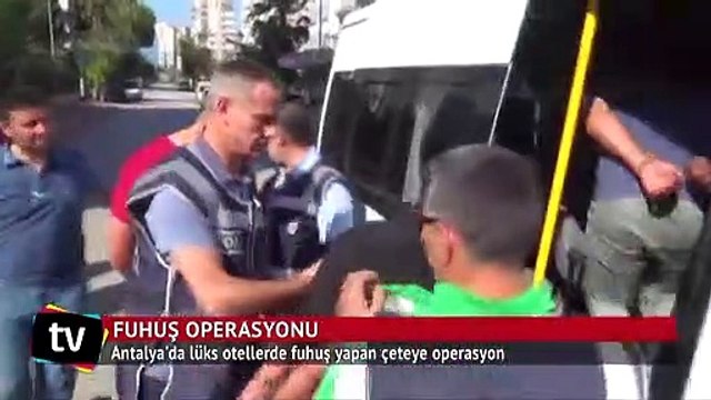 Lüks otellerde fuhuş yapan çeteye operasyon