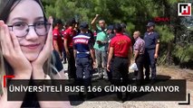 Üniversiteli Buse 166 gündür aranıyor