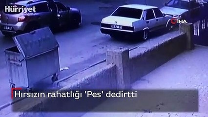 Hırsızın rahatlığı 'Pes' dedirtti