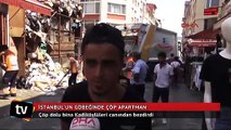 İstanbul'un göbeğinde çöp apartman!