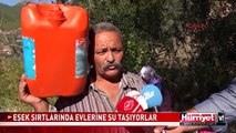 ANTALYA'DA KÖYLÜLERİN BİTMEYEN SU ÇİLESİ