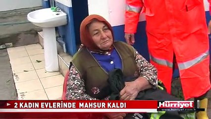 ANTALYA SEL OLDU İKİ KADIN EVİNDE MAHSUR KALDI