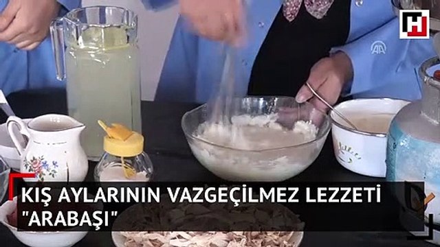Kış aylarının vazgeçilmez lezzeti arabaşı