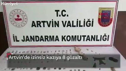 Artvin’de izinsiz kazıya 8 gözaltı