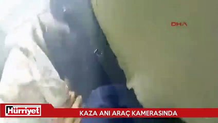 Kaza anı araç kamerasında
