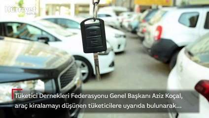 Araç kiralayacaklar dikkat! Bunu mutlaka yapın