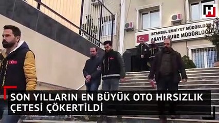 Son yılların en büyük oto hırsızlık çetesi çökertildi