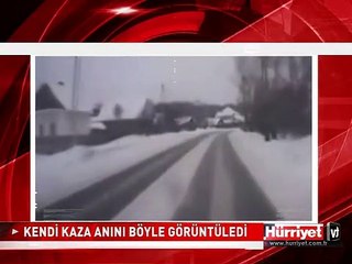KENDİ KAZA ANINI BÖYLE GÖRÜNTÜLEDİ