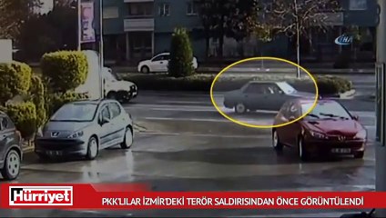 PKK’lılar İzmir'deki terör saldırısından önce böyle görüntülendi