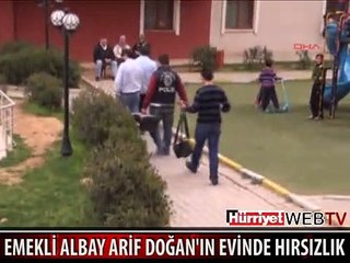 EMEKLİ ALBAY ARİF DOĞAN'IN 2 SİLAHINI ÇALDILAR