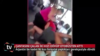 Çantasını çalan iki kızı dövüp otobüsten attı