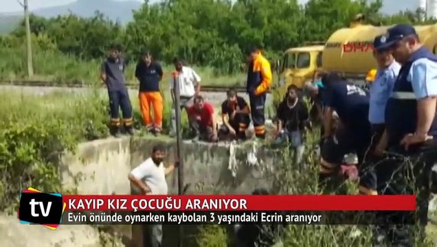 Evin önünde oynarken kaybolan 3 yaşındaki Ecrin aranıyor