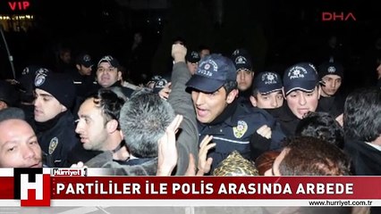 BAŞBAKANI KARŞILAMADA PARTİLİLER İLE POLİS ARASINDA ARBEDE