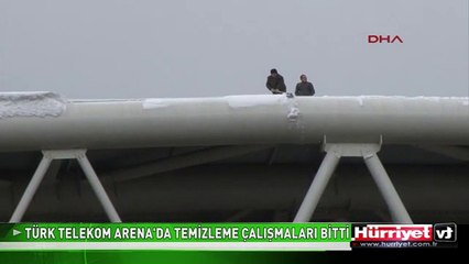 TÜRK TELEKOM ARENA'DA SON DURUM