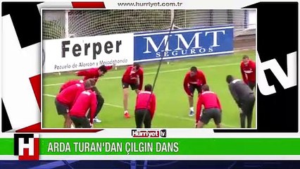 ARDA TURAN'DAN ÇILGIN DANS