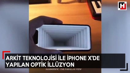 ARKit teknolojisi ile iPhone X'de yapılan optik illüzyon