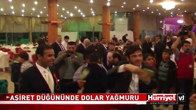 AŞİRET DÜĞÜNÜNDE DOLAR YAĞMURU
