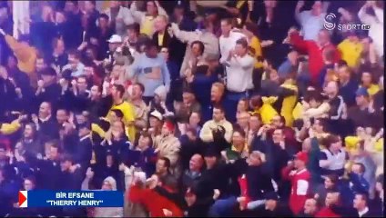 Yaşayan efsane Thierry Henry!