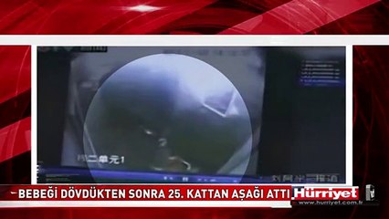 18 AYLIK BEBEĞİ ASANSÖRDE DÖVDÜKTEN SONRA 25. KATTAN AŞAĞI ATTI