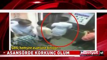 GENÇ HEMŞİRENİN KORKUNÇ ÖLÜMÜ..!! ASANSÖRDEN ERKEN İNİNCE...